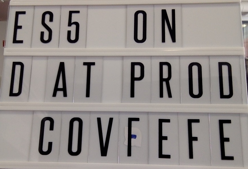 ES5 Covfefe